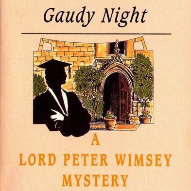 Gaudy Night : The Fiction Addiction